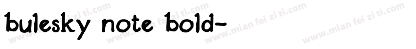bulesky note bold字体转换